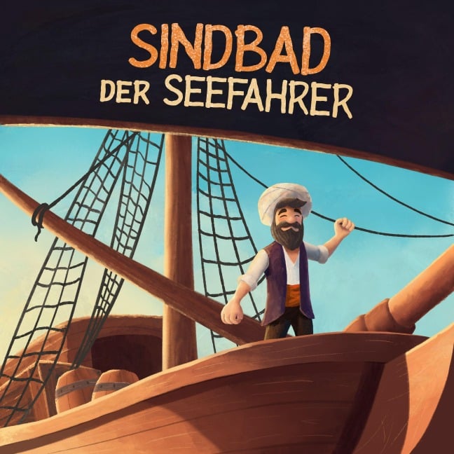 Sindbad der Seefahrer (Märchen aus 1001 Nacht) - Hörbücher für Kinder, Märchen aus Nacht