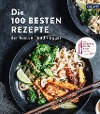  Die 100 besten Rezepte der besten Foodblogger