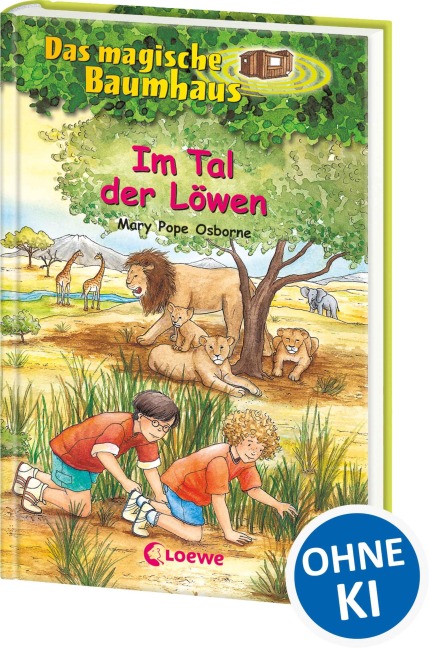 Das magische Baumhaus 11. Im Tal der Löwen - Mary Pope Osborne