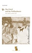 Cover-Bild zum Titel 'Max Esterl und das Wolfauslassen' von 'Ossi Heindl'