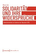 Solidarität und ihre Widersprüche - Neva Löw