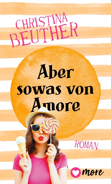 Aber sowas von Amore - Christina Beuther