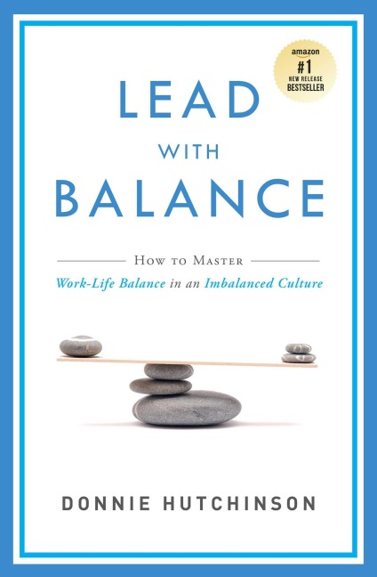 Lead With Balance - Donnie Hutchinson