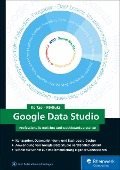 Google Data Studio - Sascha Kertzel, Sina Mylluks