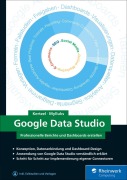 Cover-Bild zum Titel 'Google Data Studio' von 'Sascha Kertzel, Sina Mylluks'