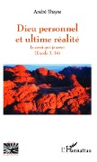 Cover-Bild zum Titel 'Dieu personnel et l'ultime réalité' von 'Thayse'