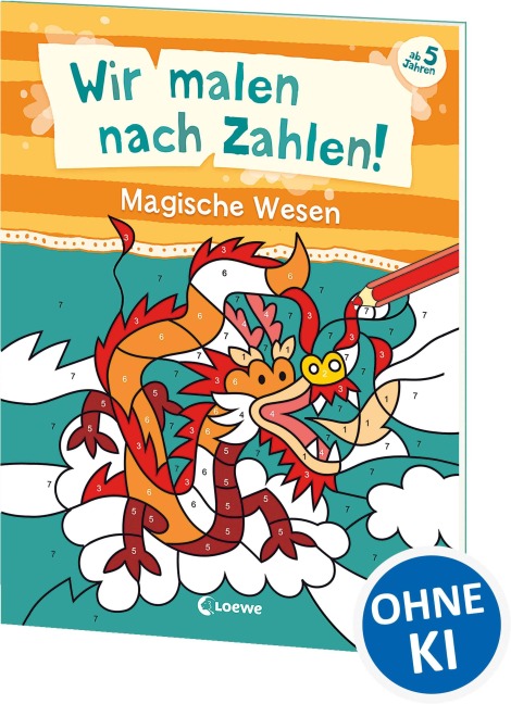 Wir malen nach Zahlen! - Magische Wesen - 