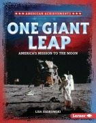 Cover-Bild zum Titel 'One Giant Leap' von 'Lisa Idzikowski'