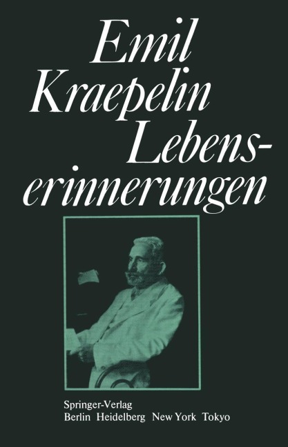 Lebenserinnerungen - E. Kraepelin