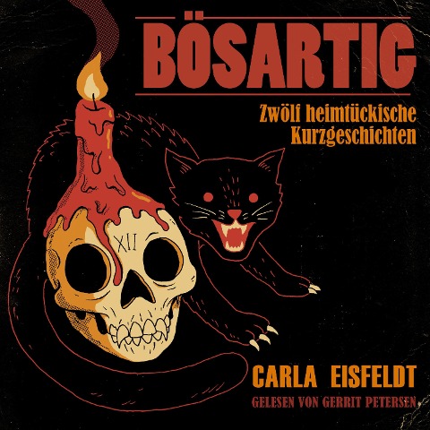BÖSARTIG - Carla Eisfeldt