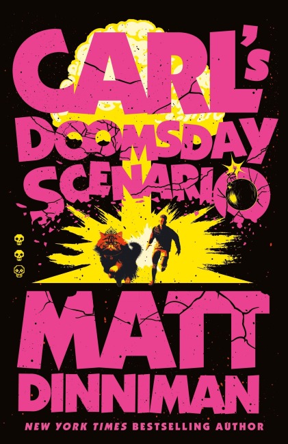 Carl's Doomsday Scenario - Matt Dinniman