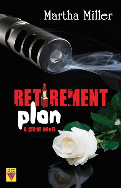 Retirement Plan - Martha Miller