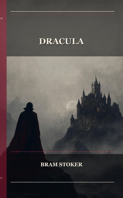 Dracula - Bram Stoker