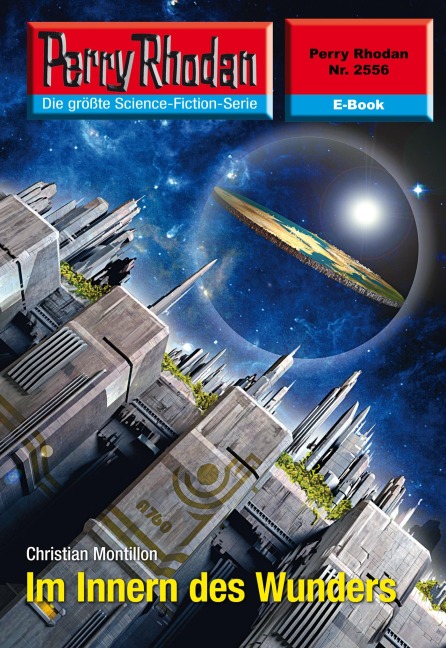Perry Rhodan 2556: Im Innern des Wunders - Christian Montillon