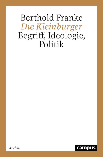 Die Kleinbürger - Berthold Franke