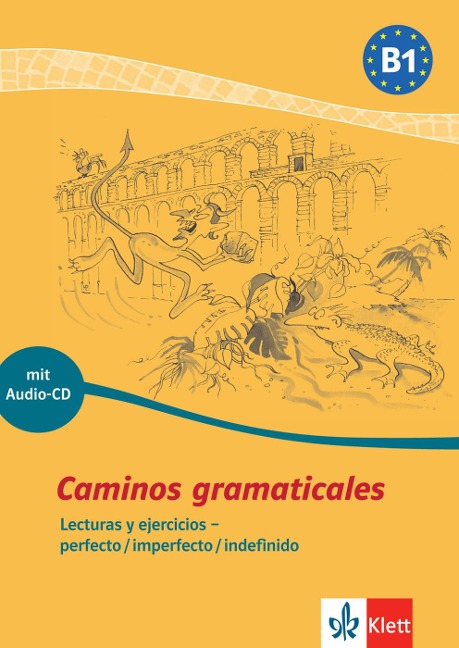 Caminos gramaticales B1. Heft und Audio-CD mit Lösungen - 