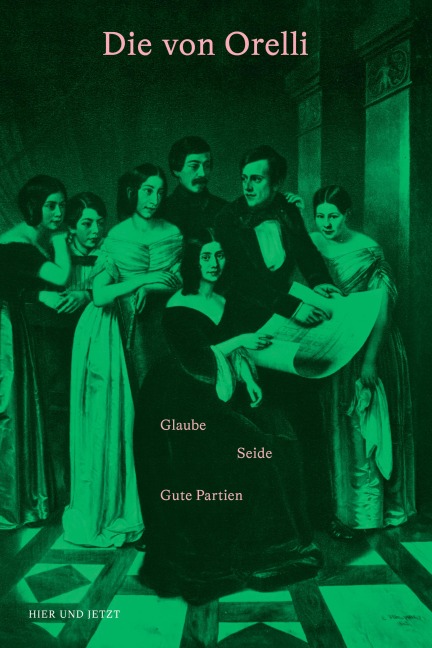 Die von Orelli - Helene Arnet, Denise Schmid