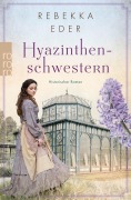 Cover-Bild zum Titel 'Hyazinthenschwestern' von 'Rebekka Eder'