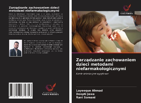 Zarz¿dzanie zachowaniem dzieci metodami niefarmakologicznymi - Layeeque Ahmad, Deepti Jawa, Rani Somani