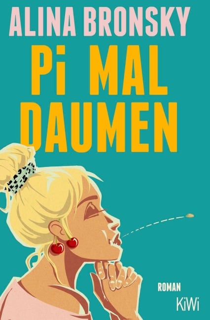 Pi mal Daumen - Alina Bronsky