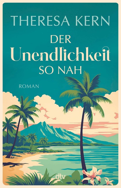 Der Unendlichkeit so nah - Theresa Kern