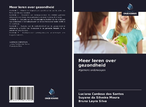 Meer leren over gezondheid - Luciana Cardoso Dos Santos, Suyane Da Silveira Moura, Bruna Layra Silva