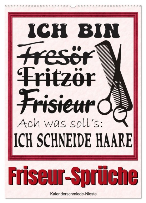 Friseur-Sprüche (Wandkalender 2026 DIN A2 hoch), CALVENDO Monatskalender - Sabine Löwer