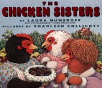 Cover-Bild zum Titel 'The Chicken Sisters' von 'Laura Joffe Numeroff'