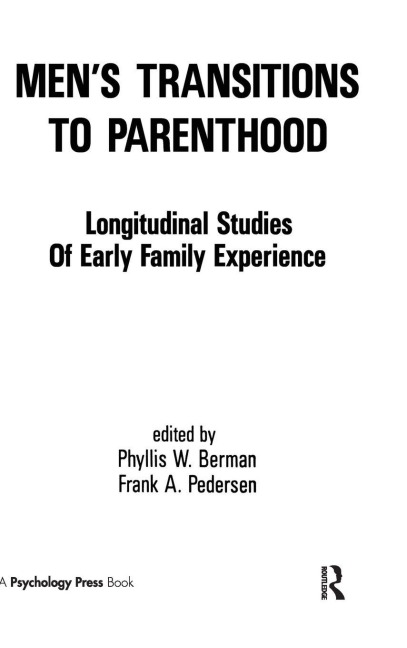 Men's Transitions To Parenthood - 