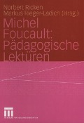 Cover-Bild zum Titel 'Michel Foucault: Pädagogische Lektüren' von ''
