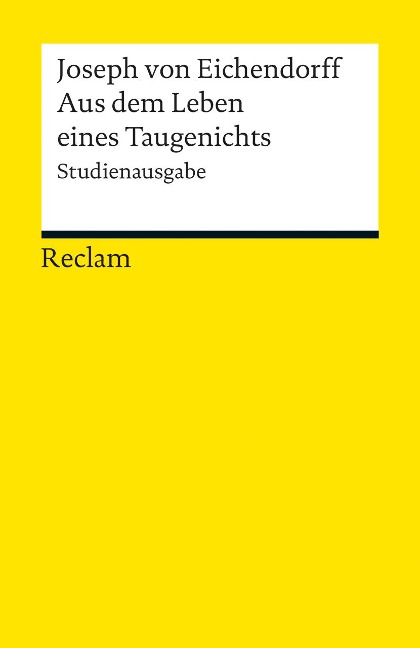 Aus dem Leben eines Taugenichts - Joseph von Eichendorff
