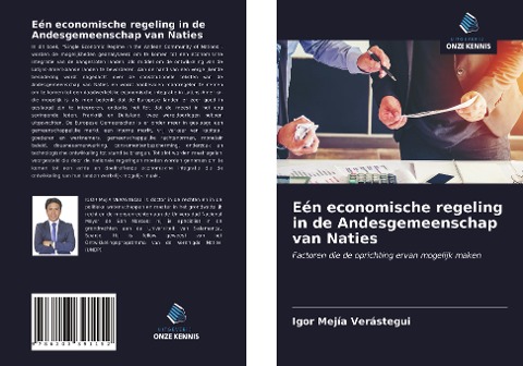 Eén economische regeling in de Andesgemeenschap van Naties - Igor Mejía Verástegui