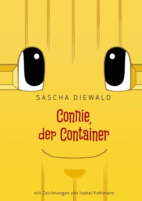 Connie, der Container - Sascha Diewald