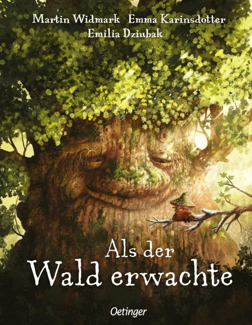 Als der Wald erwachte - Emma Karinsdotter, Martin Widmark