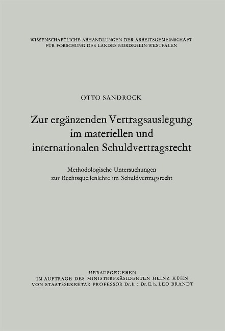 Zur ergänzenden Vertragsauslegung im materiellen und internationalen Schuldvertragsrecht - Otto Sandrock