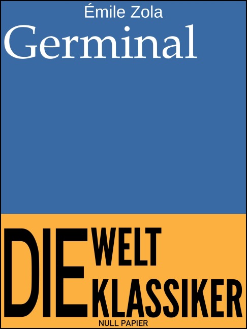 Germinal - Émile Zola