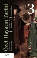 Özel Hayatin Tarihi 3 Ciltli - Philippe Aries, Georges Duby