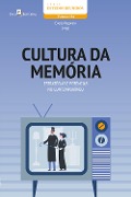 Cover-Bild zum Titel 'Cultura da memória' von 'Éverly Pegoraro'