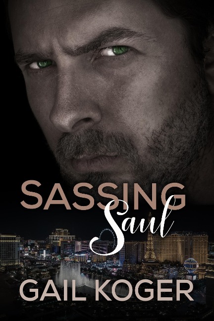 Sassing Saul - Gail Koger