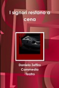 Cover-Bild zum Titel 'I signori restano a cena' von 'Daniela Zeffiro'