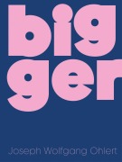 Cover-Bild zum Titel 'Bigger' von ''