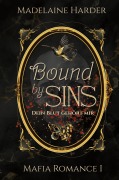 Cover-Bild zum Titel 'Bound by Sins' von 'Madelaine Harder'