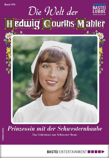 Die Welt der Hedwig Courths-Mahler 470 - Ina von Hochried