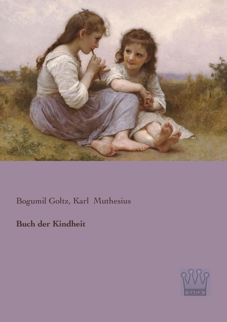 Buch der Kindheit - Bogumil Goltz