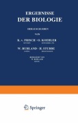 Cover-Bild zum Titel 'Ergebnisse der Biologie' von 'K. V. Frisch, R. Goldschmidt, W. Ruhland, H. Winterstein'