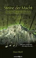 Steine der Macht - Band 3 - Stan Wolf
