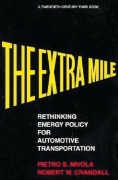 Cover-Bild zum Titel 'The Extra Mile' von 'Pietro S. Nivola, Robert W. Crandall'