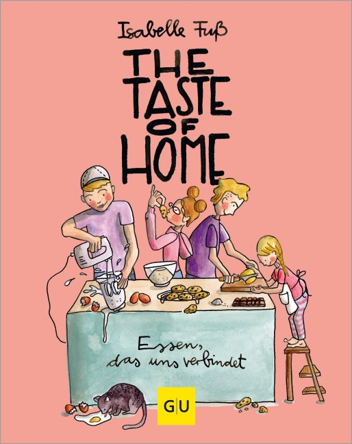 The Taste of Home - Isabelle Fuß
