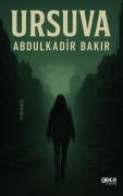 Ursuva - Abdulkadir Bakir