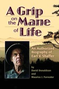Cover-Bild zum Titel 'A Grip on the Mane of Life' von 'David Donaldson, Maurice J. Forrester'